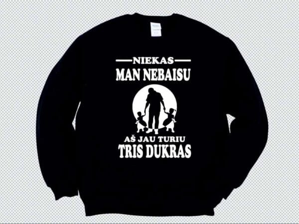 Juodos spalvos džemperis Man niekas jau nebaisu, aš turiu 3 dukras