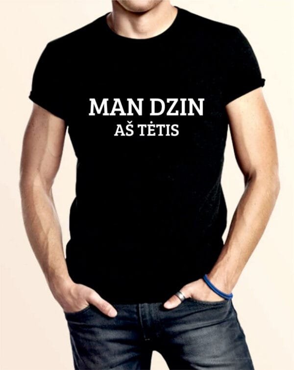 Marškinėliai „Man dzin“