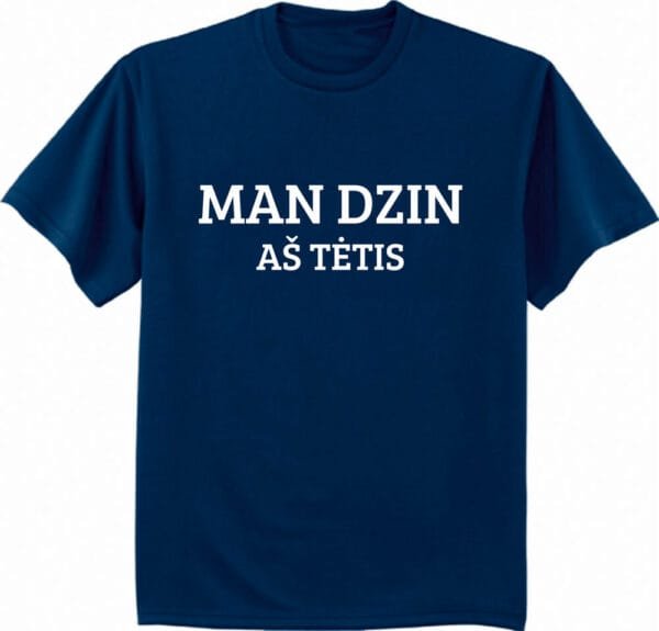 Marškinėliai „Man dzin“ - Image 3