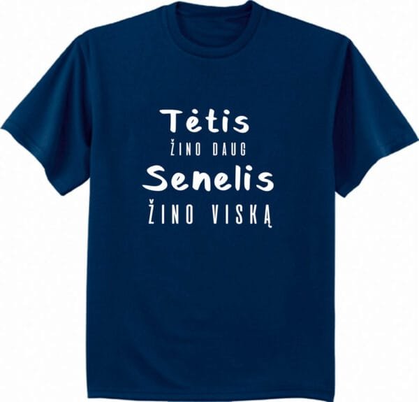 Marškinėliai „Senelis žino viską“ - Image 3