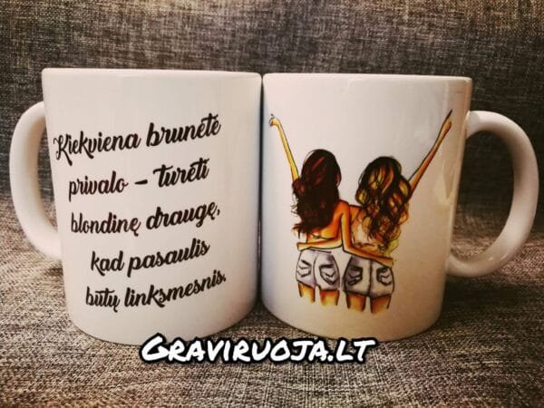 Puodelis" Draugė blondinė"