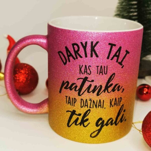 Blizgus puodelis glitter gold  daryk tai kas tau patinka