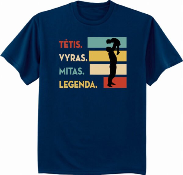 Marškinėliai spalvoti Tėtis vyras mitas legenda - Image 3